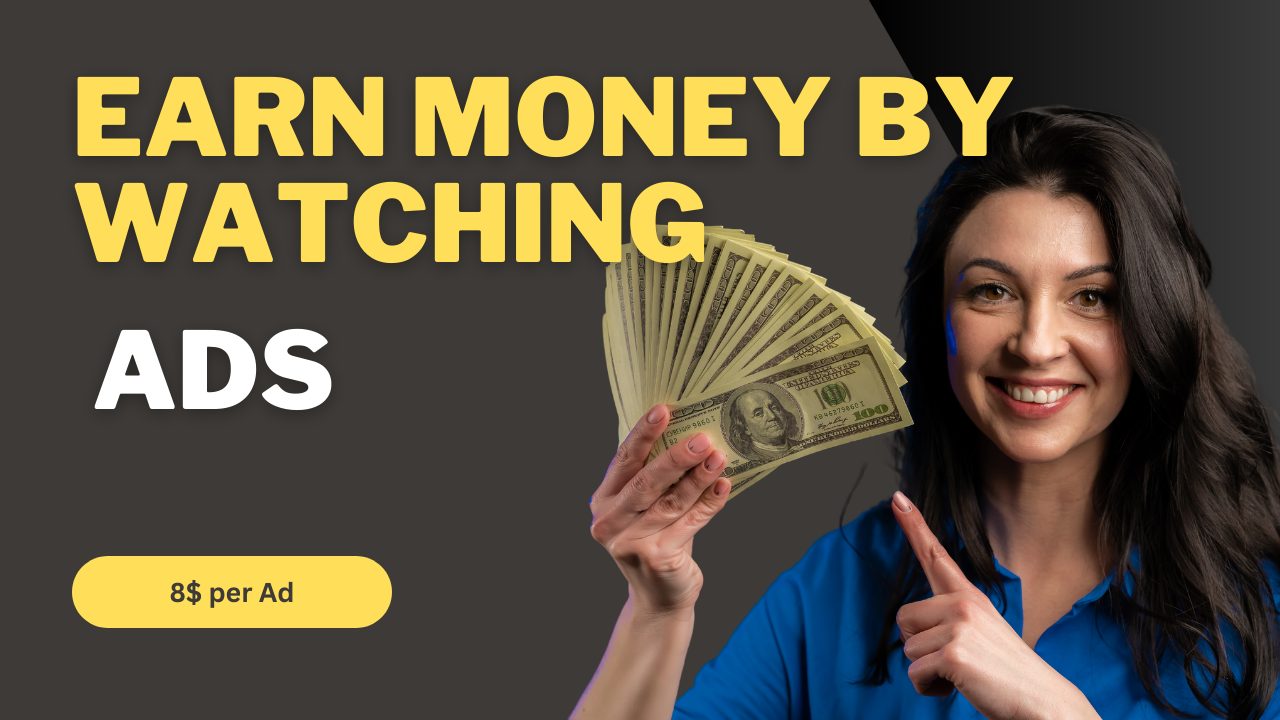Make Money by Watching Ads Online: A Complete Guide